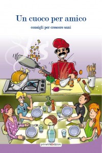 Un cuoco per amico